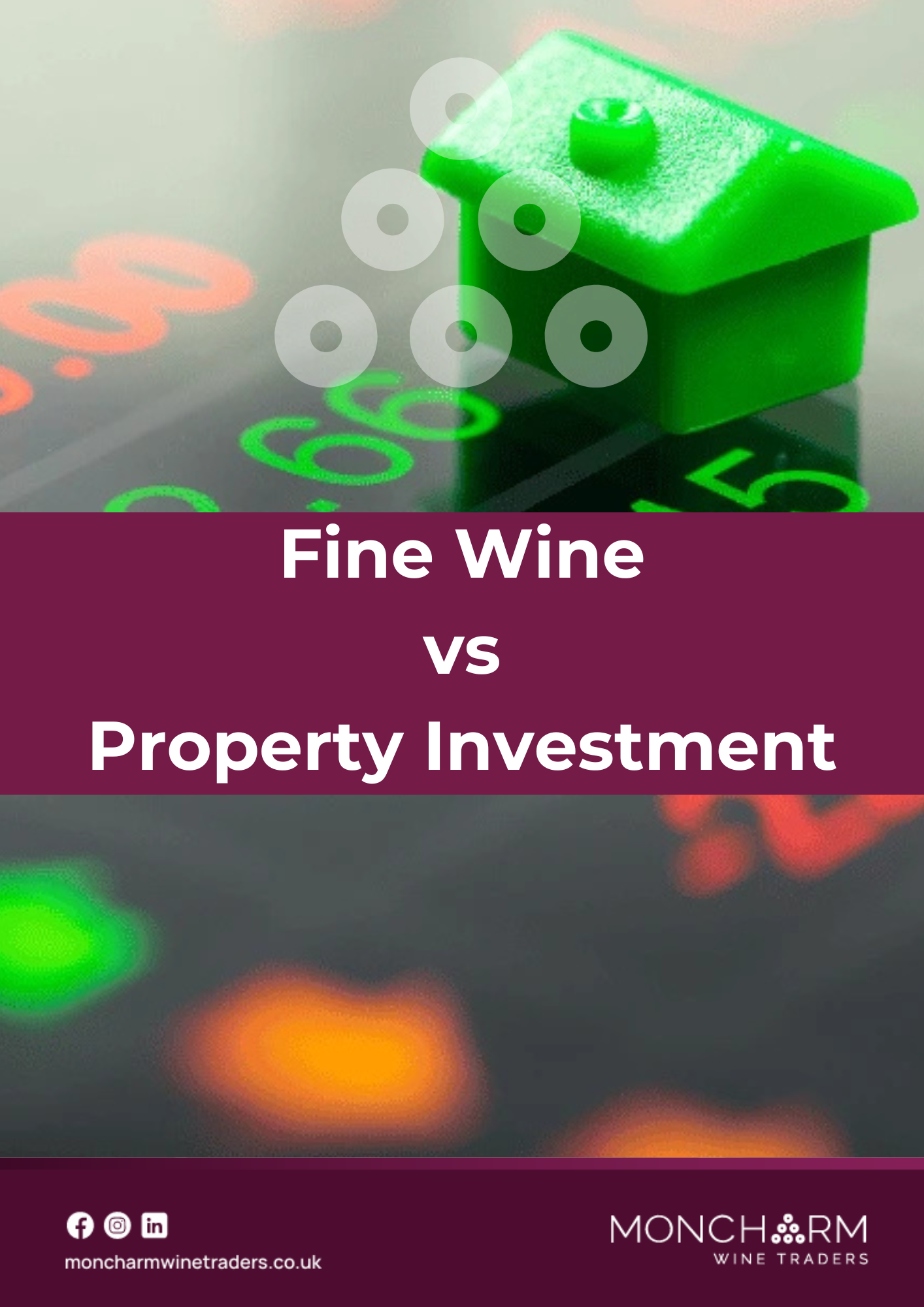 Fine Wine vs Property Investment